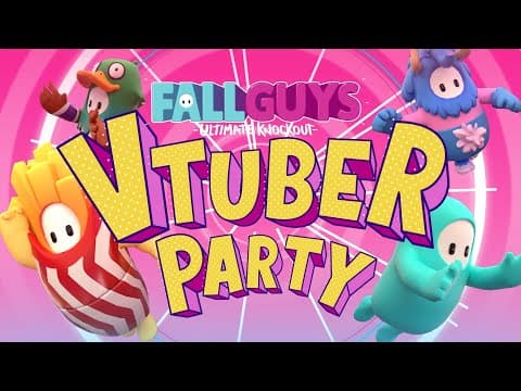 【運営視点】VTuber FallGuys Party!!   #VFGパーティー 【YouTubeGamingWeek】